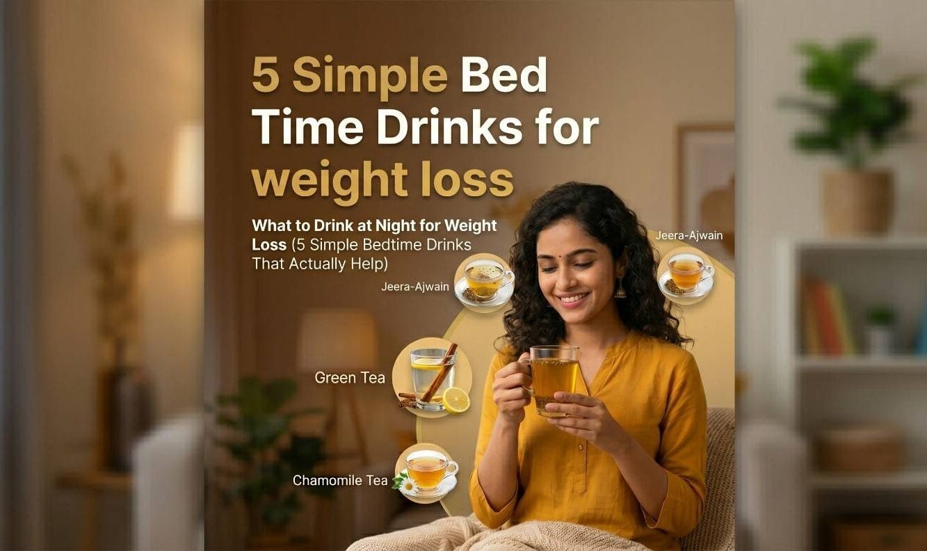 5 simple bedtime drinks such as warm water, chamomile tea, cinnamon water, jeera water and turmeric milk that may help support weight loss and improve digestion at night